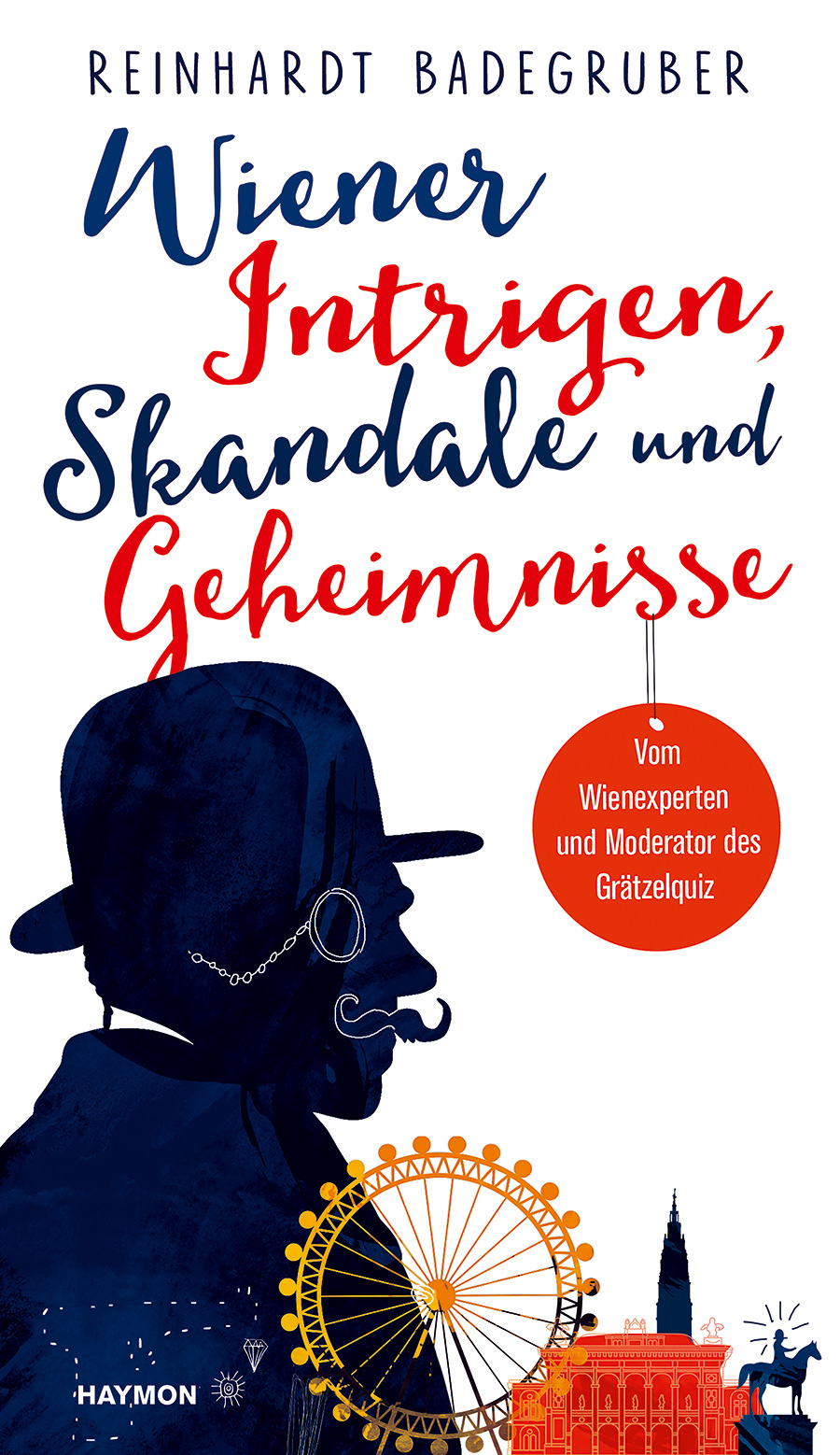 Cover Wiener Intrigen, Skandale und Geheimnisse